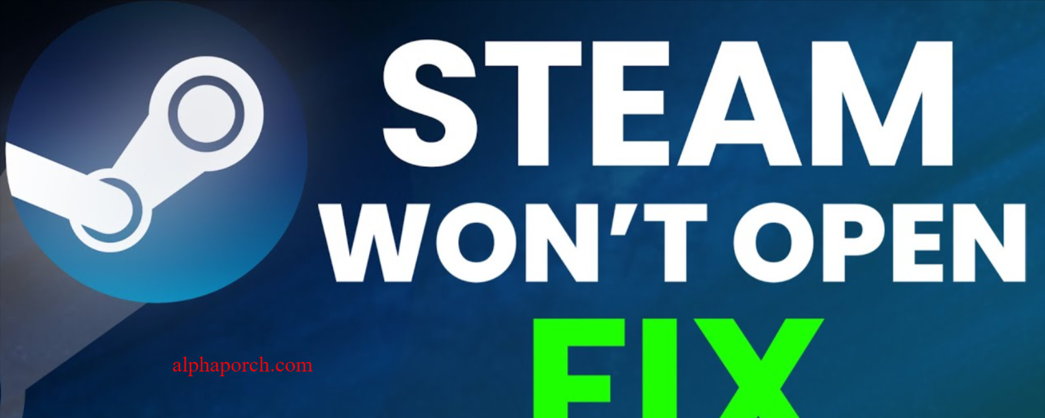 Steam Won't Ope